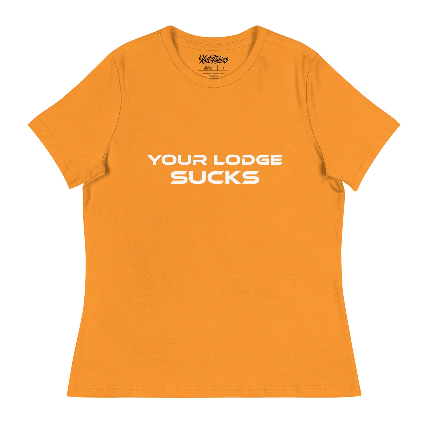 Your Lodge Sucks Ladies T