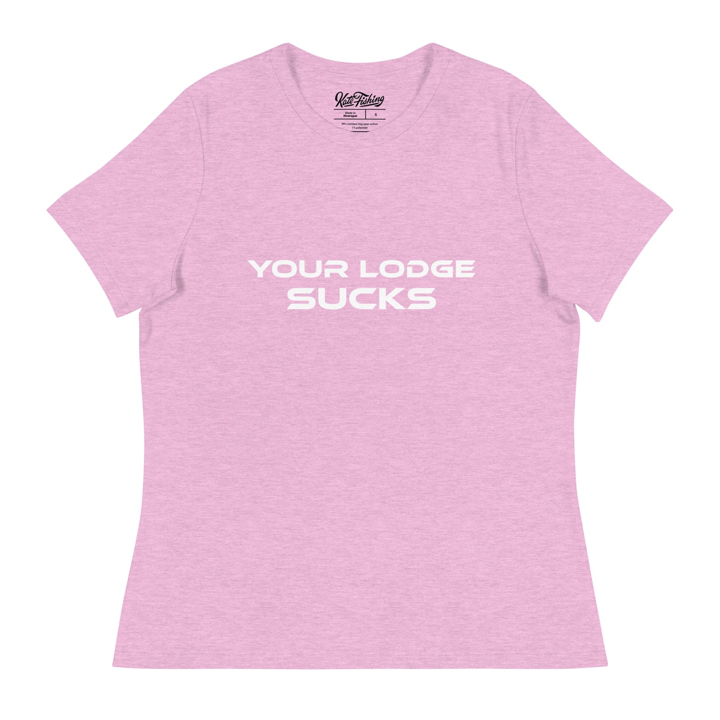 Your Lodge Sucks Ladies T