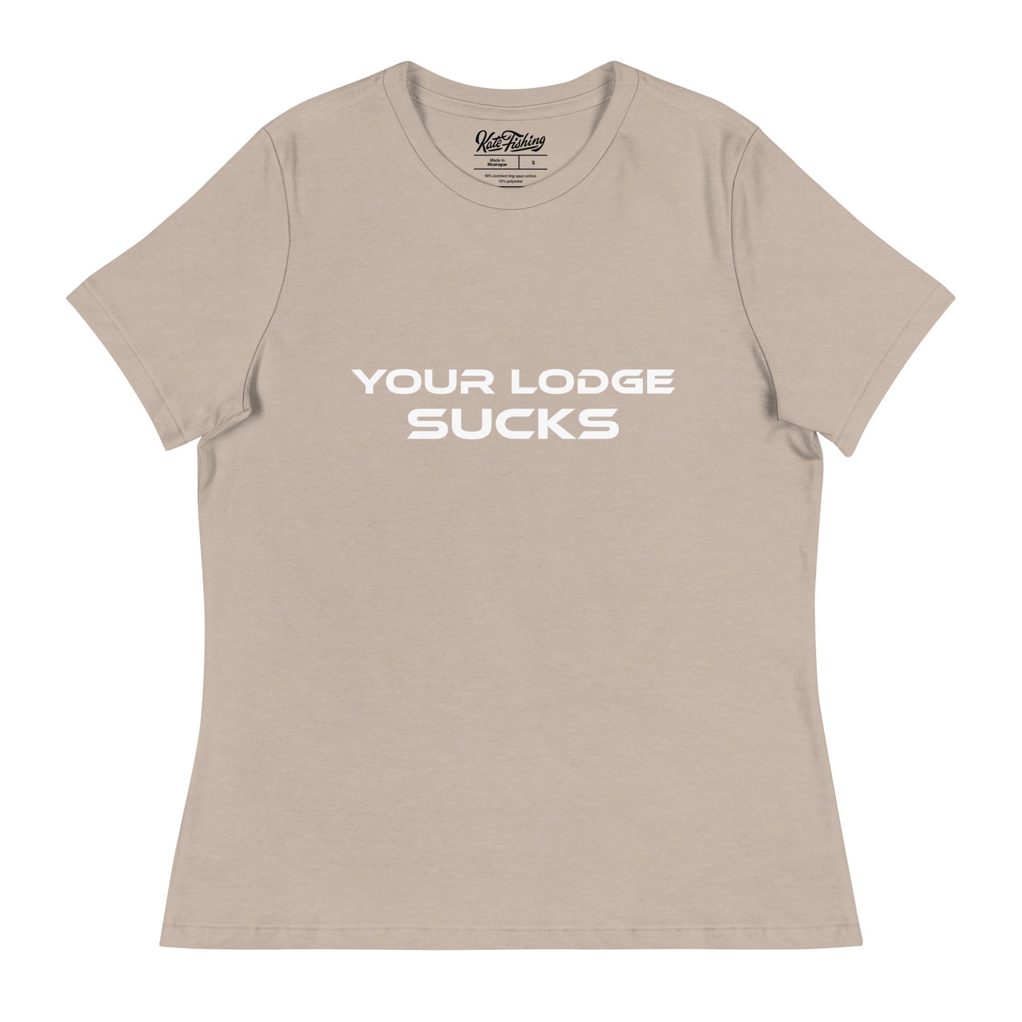 Your Lodge Sucks Ladies T