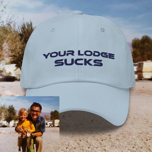 Your Lodge Sucks Hat - Dark Logo